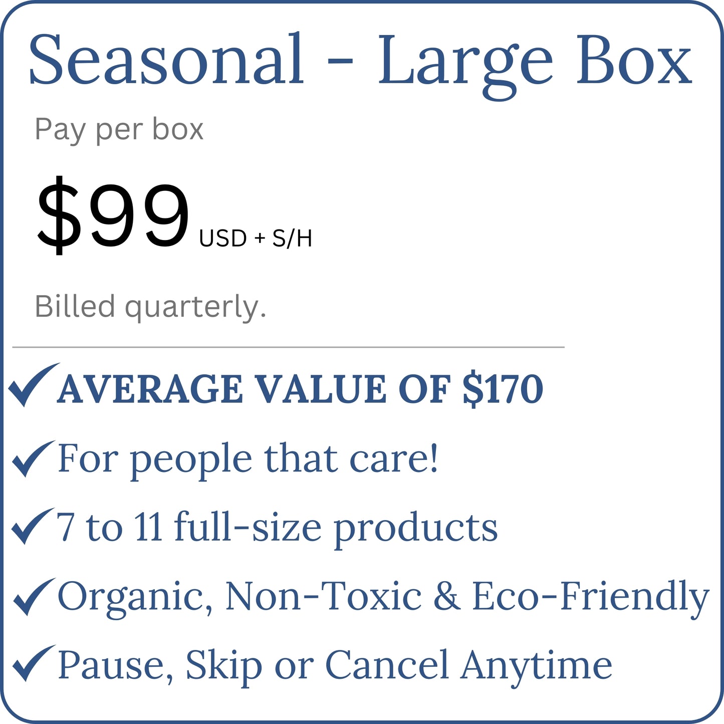 Seasonal Membership - Large Box